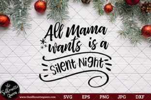 All Mama Wants is a Silent Night: A Graphics Gem for Crafts