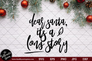 Dear Santa It's a Long Story: A Festive Graphics Asset for Crafters