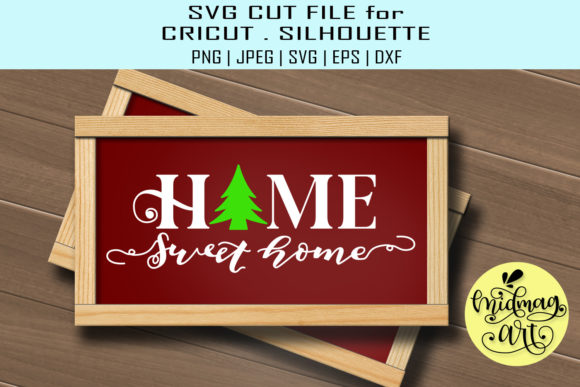 Home Sweet Home Sign: A Versatile Graphics Asset for Crafts
