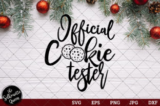 Official Cookie Tester Saying: Graphics for Holiday Crafts