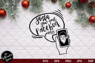 Reviewing Santa Saw Your Facebook Saying for Creative Crafts