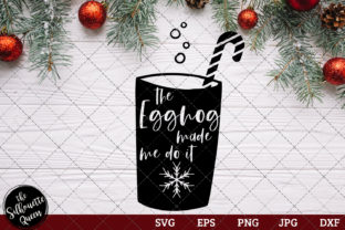 The Eggnog Made Me Do It: Graphics for Holiday Crafts