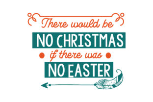 There Would Be No Christmas Graphics for Crafts