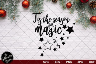 Tis the Season for Magic Saying: A Graphics Asset for Crafts